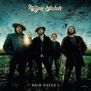 The Magpie Salute : High Water I